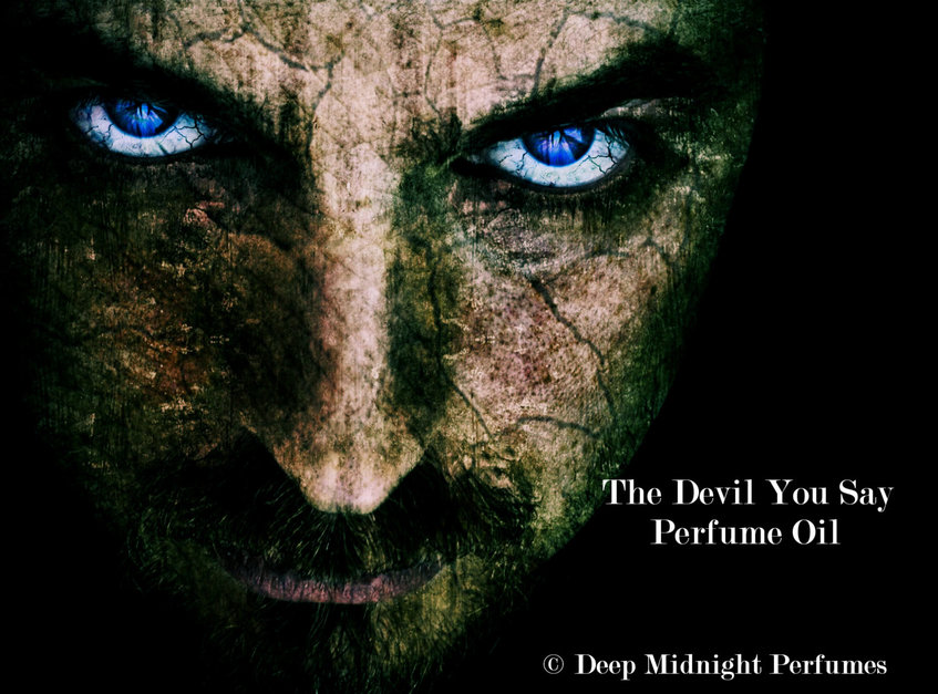 The Devil You Say