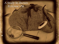 A Study in Brown™ Perfume Oil - Sherlock Holmes Inspired, Copal, Tonka Bean, Oak Wood Smoke, Toasted Sugar