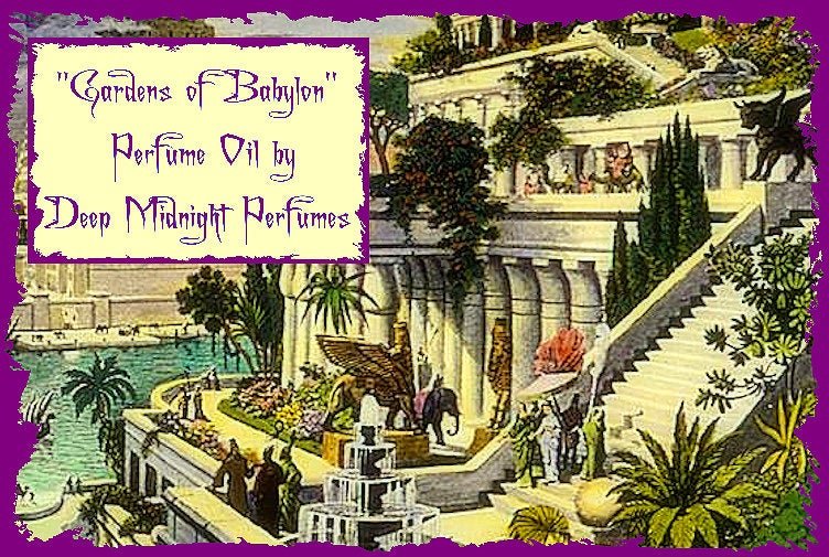 Gardens of Babylon™ Perfume Oil - Rose, Jasmine, Vetiver, Frangipani, White Amber - Ancient Perfume - Seven Wonders™ Perfume Collection