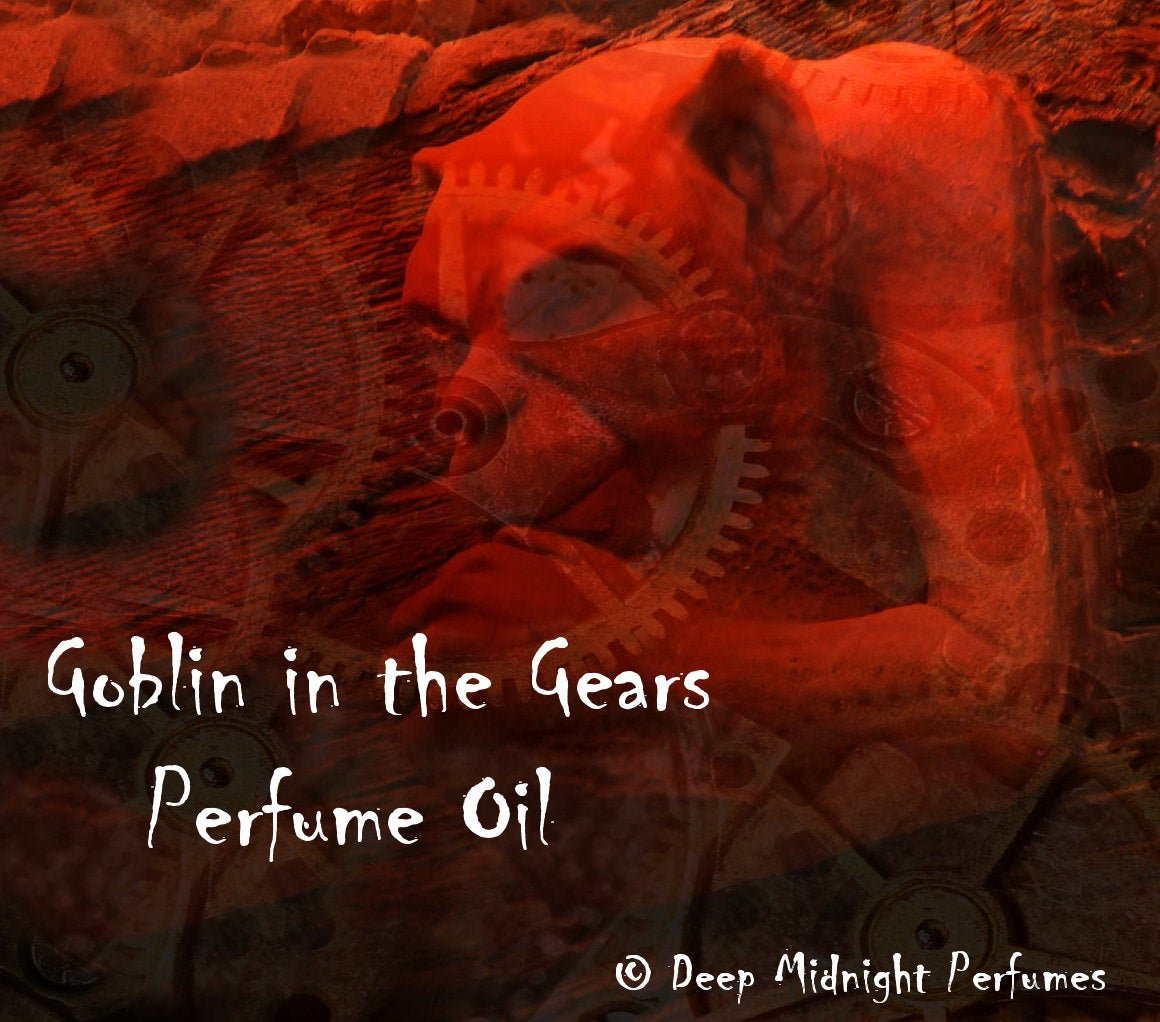 GOBLIN in the GEARS™ Perfume Oil - Blood Orange, Anise, Vanilla - Gothic perfume - Fantasy Perfume