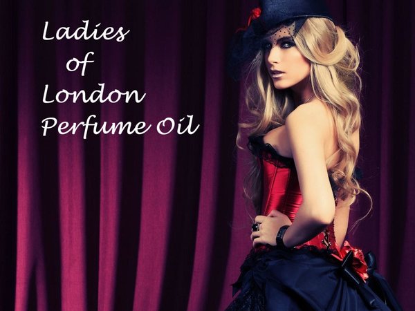 Ladies of London™ Perfume Oil -  White Flowers, Opium Accord, Red Berries, Sweet Frankincense, Patchouli - Fantasy Perfume